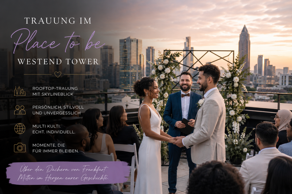 Multikulturelle freie Trauung auf der Rooftop-Terrasse des Place to be Westend Tower in Frankfurt mit Skylineblick und Trauredner Samuel Diekmann im Hintergrund